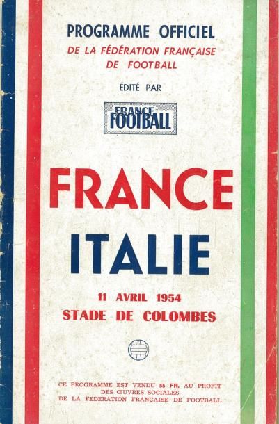 null Programme officiel de la rencontre Internationale entre la France et l'Italie...