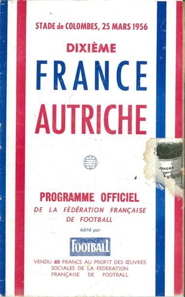 null Programme officiel de la rencontre Internationale entre la France et l'Autriche...