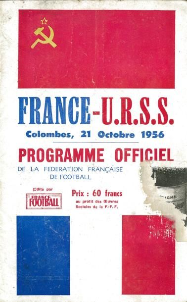 null Programme et Billet officiels de la rencontre Internationale entre la France...