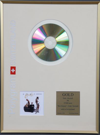 null EDDY MITCHELL
1 gold record for the album "Rio Grande", for more than 25 000...