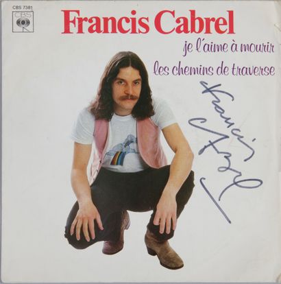 FRANCIS CABREL (1953): Un disque 45 tours...