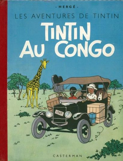 HERGÉ TINTIN 02. TINTIN AU CONGO. 1942 - A18 Édition dite « Grande image », 4 hors-texte...