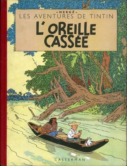 HERGÉ TINTIN 06. L'OREILLE CASSÉE. B5. Edition dite aux feuillages bleus. 1951. Dos...