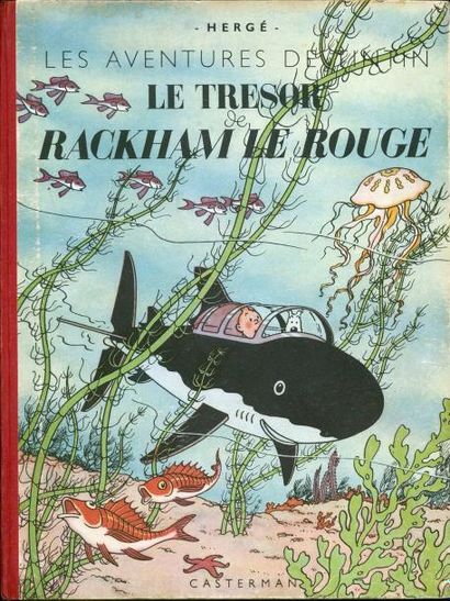 HERGÉ TINTIN 12. LE TRÉSOR DE RACKHAM LE ROUGE (SAPHO). B3 1949. Dos papier rouge....