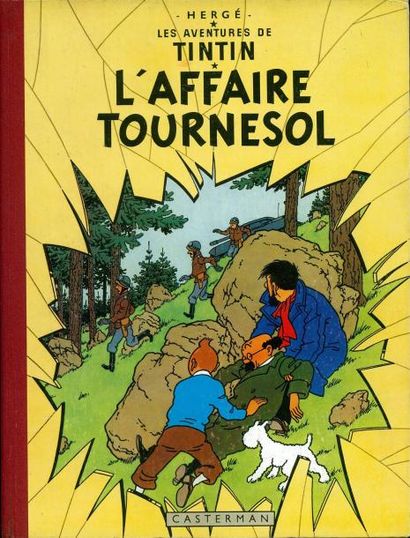 HERGÉ TINTIN 18. L'AFFAIRE TOURNESOL. B19. EOF Edition originale française 1956....