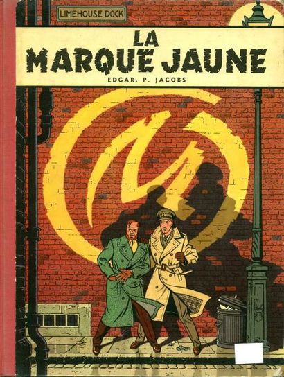 JACOBS BLAKE ET MORTIMER 05. LA MARQUE JAUNE (Edition de 1959, dernier titre au dos:...