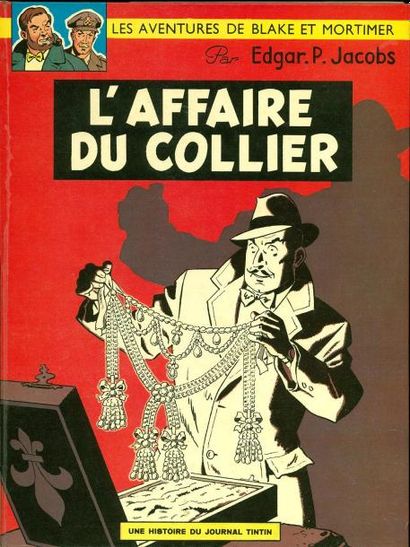 JACOBS BLAKE ET MORTIMER 09. L'AFFAIRE DU COLLIER. Edition originale à l'état de...