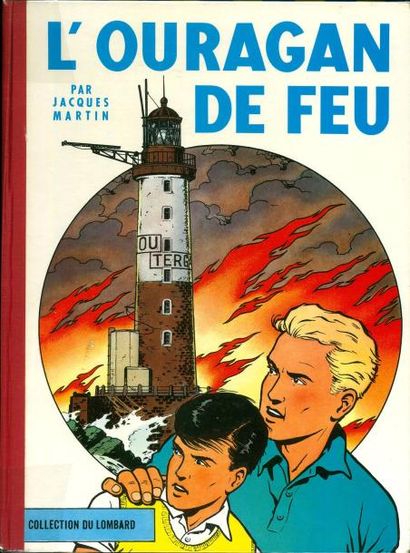 MARTIN LEFRANC 02. L'OURAGAN DE FEU. Edition originale belge. Album à l'état proche...