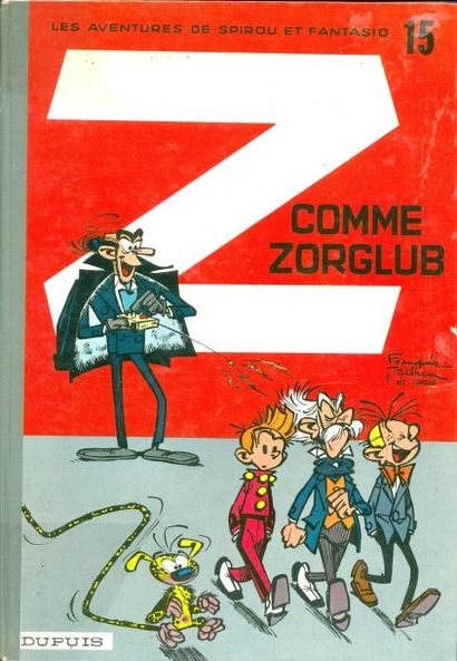 FRANQUIN SPIROU 15. Z COMME ZORGLUB. Edition originale Dos rond pelliculé gris. Dupuis...