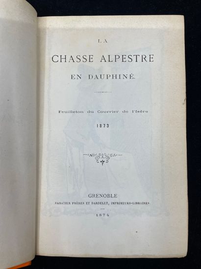 ALPINUS. Alpine hunting in the Dauphiné....