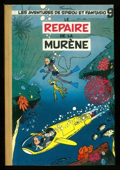 FRANQUIN SPIROU 09. LE REPERE DE LA MURENE. Edition originale belge. Dos papier pincé...