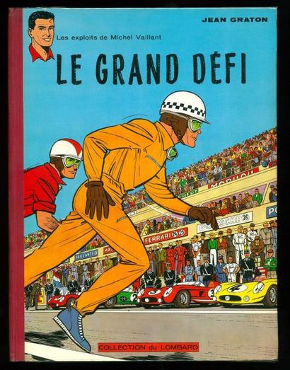 GRATON MICHEL VAILLANT 01. Le grand défi. Edition originale française. Album tout...