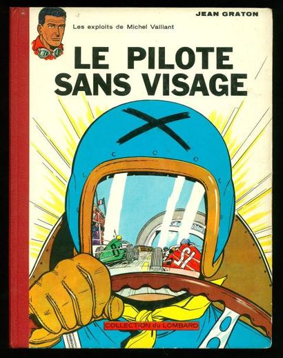 GRATON MICHEL VAILLANT 02. Le pilote sans visage. Edition originale belge. Album...