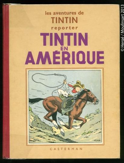 HERGÉ TINTIN 03. Tintin en Amérique. Edition dite "Reporter" 1937.
4 plat A4. 4 hors...