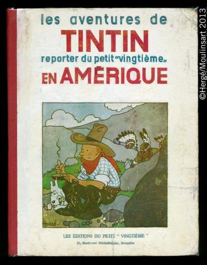 HERGÉ TINTIN NB 03. Tintin en Amérique. Edition originale Petit Vingtième P3. 1932....
