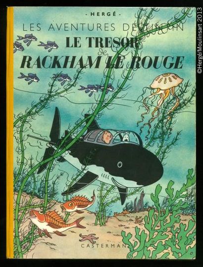 HERGÉ TINTIN 12. Le trésor de Rackham Le Rouge. B1 1946. Dos jaune. Rarissime album...