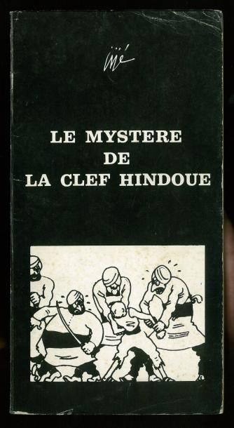 JIJE Le mystère de la clef Hindoue. Réédition Michel Deligne. Superbe état.