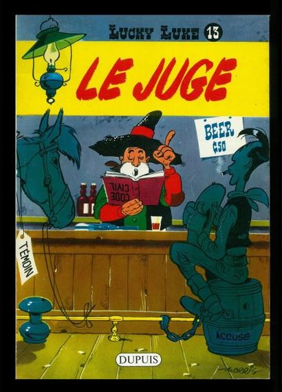 MORRIS LUCKY LUKE 13. LE JUGE. Edition originale Dupuis à l'état de neuf. Et bien...