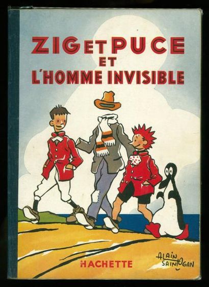 SAINT-OGAN ZIG ET PUCE et l'homme invisible. Edition originale Hachette à l'état...