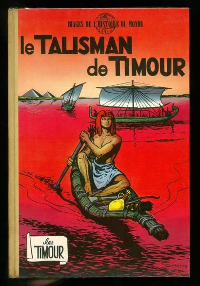 SIRIUS TIMOUR. Le talisman de Timour. Edition originale à l'état de neuf.