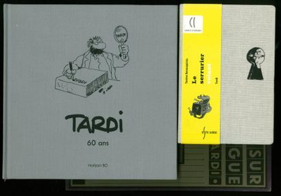 Tardi ENSEMBLE DE 3 ALBUMS. TARDI. 60 ANS. Edition originale à l'état neuf signée...