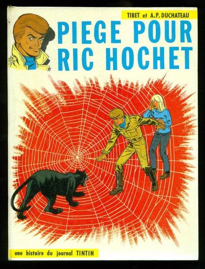 TIBET RIC HOCHET 05. Piège pour Ric Hochet. Edition originale. Album à l'état tout...
