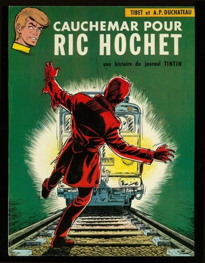 TIBET RIC HOCHET 11 Cauchemar pour Ric Hochet. Edition originale. Album à l'état...