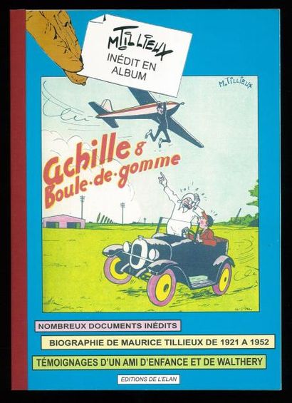 TILLIEUX ACHILLE ET BOULE DE GOMME. Editions de l'Elan. Album à l'état de neuf.