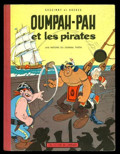 UDERZO OUMPAH-PAH et les PIRATES. Edition originale française. Album en très très...