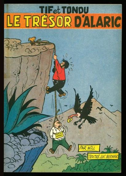 WILL TIF et TONDU 01. Le trésor d'Alaric. Edition originale Dupuis 1954 à l'état...