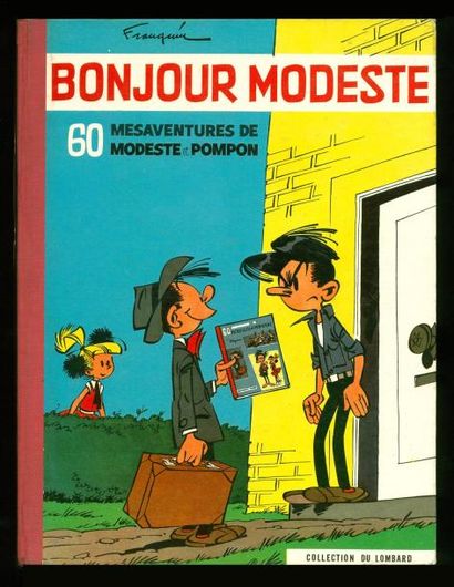 FRANQUIN 60 AVENTURES DE MODESTE ET POMPON. Edition originale Lombard à l'état proche...