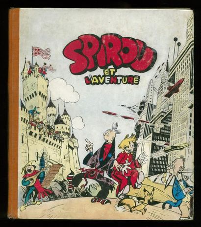 FRANQUIN SPIROU 01. Spirou et l'aventure. Edition originale 1948. Dos orange toilé....