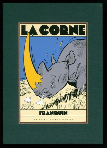 FRANQUIN SPIROU 06. La corne de rhinocéros. Archives Internationales, 1993. Portfolio...