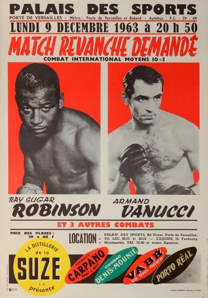 null Affiche du combat entre Ray Sugar Robinson et Armand Vanucci le 9 décembre 1963au...