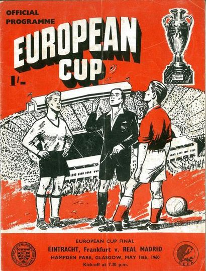 null Programme officiel de la finale de la Coupe des Clubs Champions 1960 entre l?Eintracht...