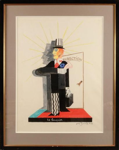 Jean Dorville(1902-1985) Le Banquier. Gouache sur trait d'encre. 66 x 50 cm.