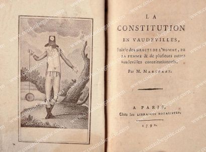 null Marchant M. La Constitution en vaudevilles, imprimé à Paris, 1792, in-12, 160...