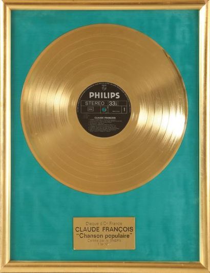 1977 Disque d'Or Philips pour le 33T «Les Plus Grands Succès de Claude François»,...
