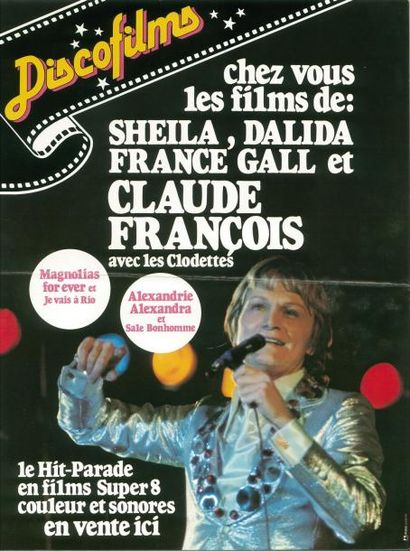 1978 Deux affiches publicitaires DiscoFilms «Claude François». Affichettes Publicitaires...