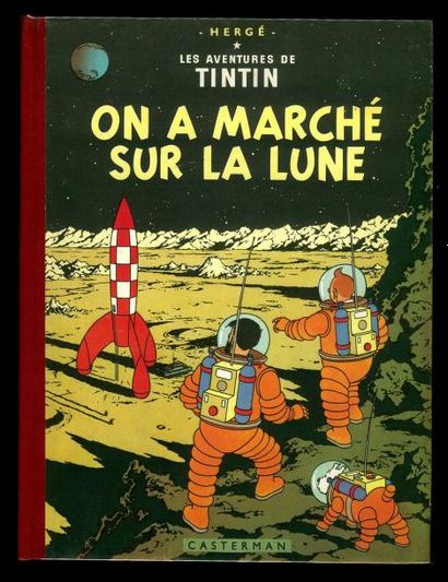 HERGÉ TINTIN 17. ON A MARCHÉ SUR LA LUNE. B11. 1954. Edition originale française...