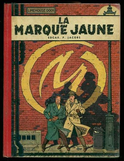 JACOBS BLAKE ET MORTIMER 05. LA MARQUE JAUNE. Edition originale belge. Album en très...