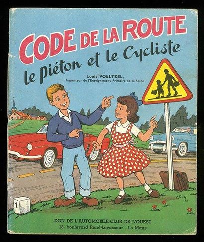null PESCH CODE DE LA ROUTE. LE PIÉTON ET LE CYCLISTE. Edition Automobile Club de...