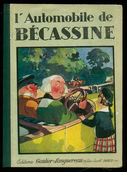 PINCHON L'AUTOMOBILE DE BECASSINE. Edition originale de 1927. Superbe exemplaire...