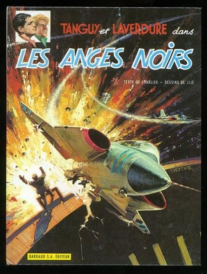 UDERZO/JIJE TANGUY ET LAVERDURE 09. LES ANGES NOIRS 1968. Edition originale française...