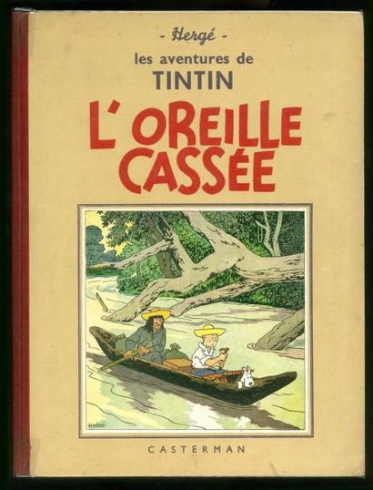 HERGÉ TINTIN 06. L'OREILLE CASSÉE. Casterman 1941. 4ème plat A14. Dos rouge Pellior....