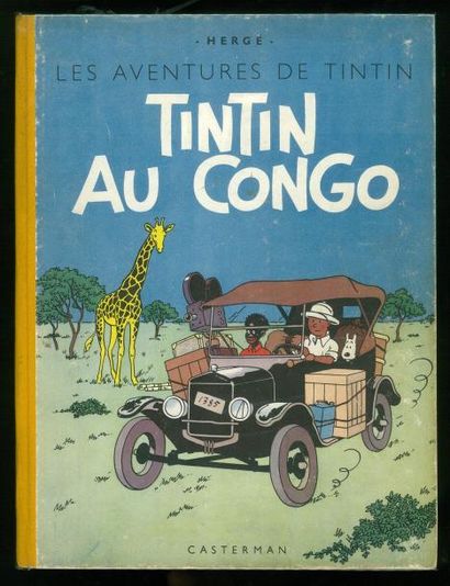 HERGÉ TINTIN 02. TINTIN AU CONGO. B1. Edition originale couleurs 1946. Dos jaune....