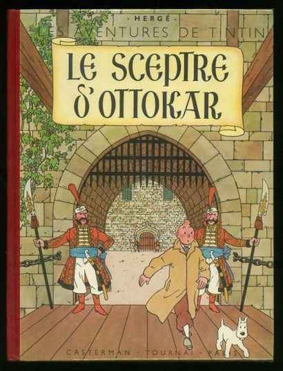 HERGÉ TINTIN 08. LE SCEPTRE D'OTTOKAR. EO B1 1947. Edition originale couleur, 4e...