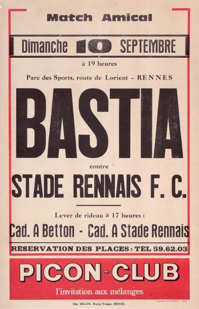 null Affiche du match amical entre Bastia et le Stade Rennais. Vers 1950. Dim. 38...