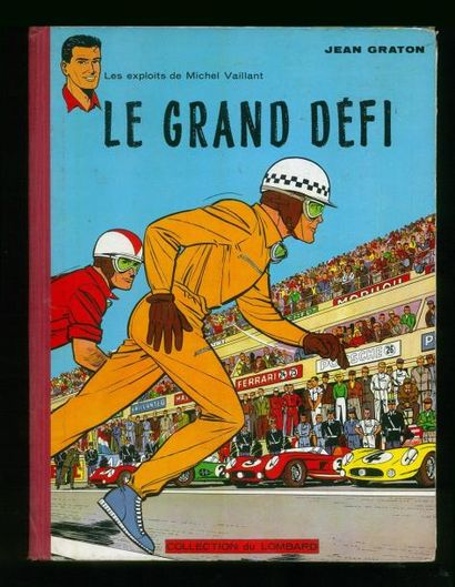 GRATON MICHEL VAILLANT 01. LE GRAND DÉFI. Edition originale 1959. En très bon état...