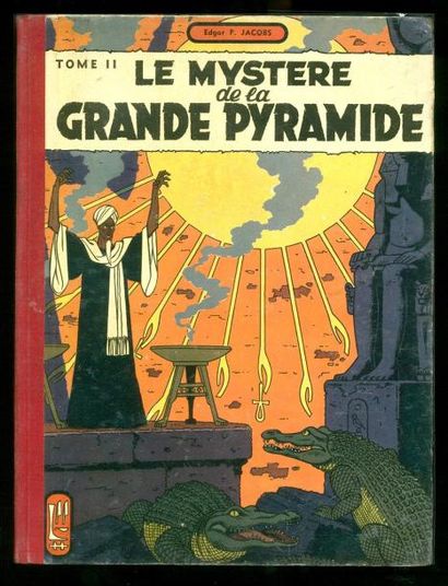 JACOBS BLAKE ET MORTIMER 04. LE MYSTÈRE DE LA GRANDE PYRAMIDE. EO Tome 2. Edition...